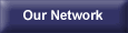 Our Network